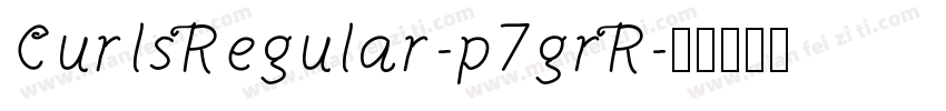 CurlsRegular-p7grR字体转换