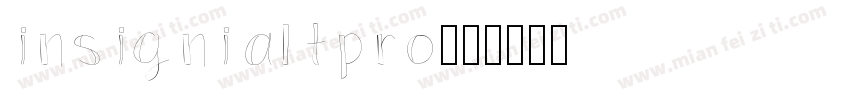 insignialtpro字体转换