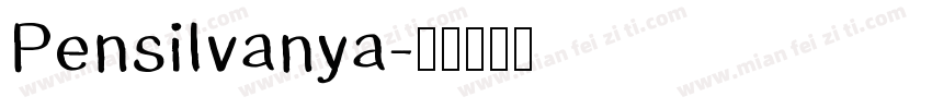 Pensilvanya字体转换
