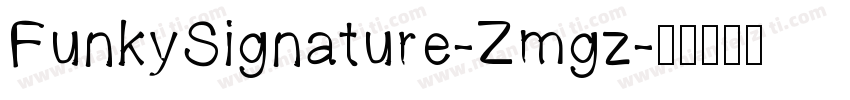 FunkySignature-Zmgz字体转换
