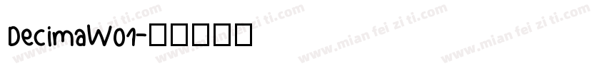 DecimaW01字体转换