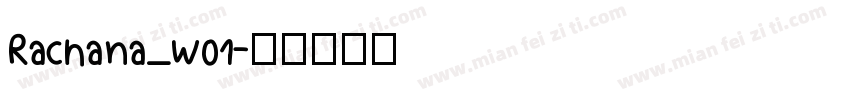 Rachana_w01字体转换