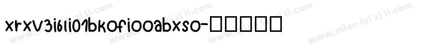 xrxv3i6li01bkofiooabxso字体转换
