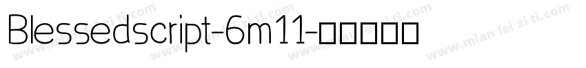 Blessedscript-6m11字体转换