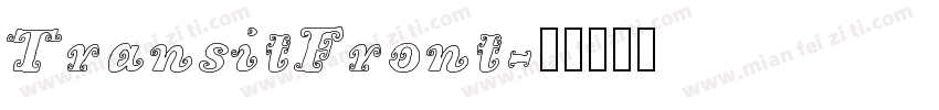 TransitFront字体转换
