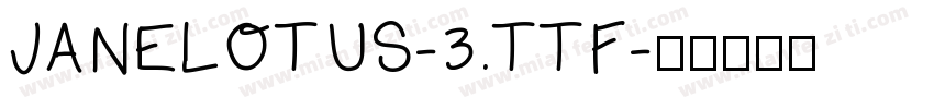 JANELOTUS-3.TTF字体转换