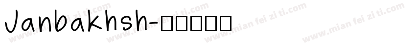 Janbakhsh字体转换
