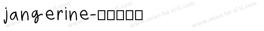 jangerine字体转换