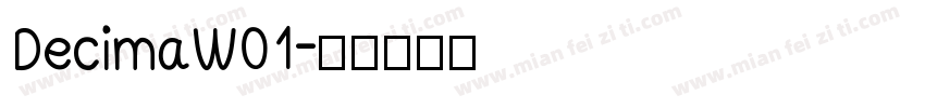 DecimaW01字体转换