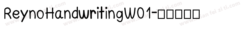 ReynoHandwritingW01字体转换