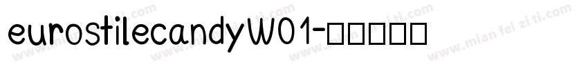 eurostilecandyW01字体转换