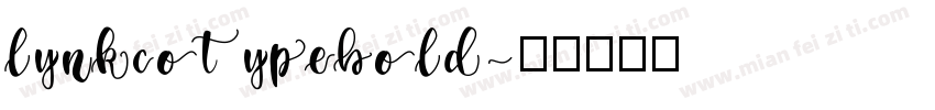 lynkcotypebold字体转换