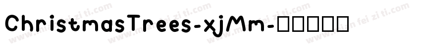 ChristmasTrees-xjMm字体转换