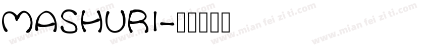 MASHURI字体转换
