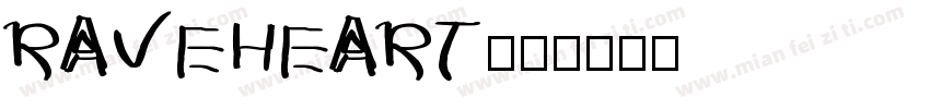 RAVEHEART字体转换