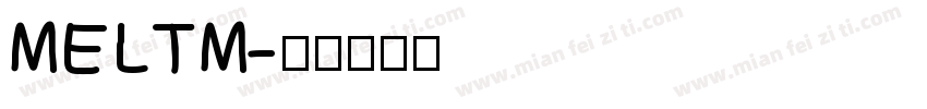 MELTM字体转换