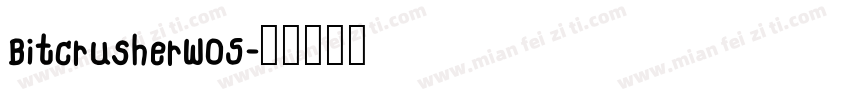 BitcrusherW05字体转换