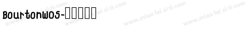 BourtonW05字体转换