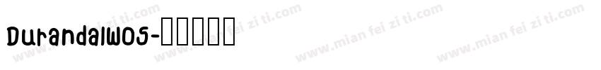 DurandalW05字体转换