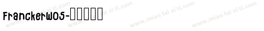 FranckerW05字体转换
