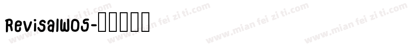 RevisalW05字体转换
