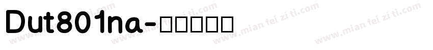Dut801na字体转换