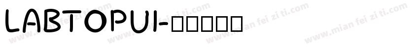 LABTOPUI字体转换