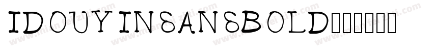 IDOUYINSANSBOLD字体转换