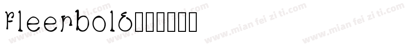 fleerbold字体转换