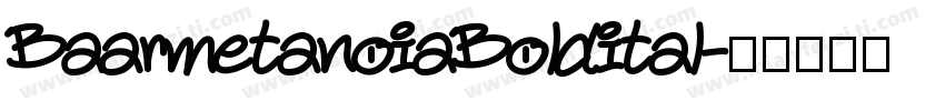 BaarmetanoiaBoldital字体转换