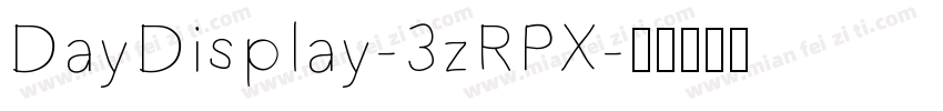 DayDisplay-3zRPX字体转换