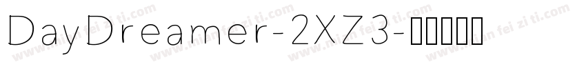 DayDreamer-2XZ3字体转换
