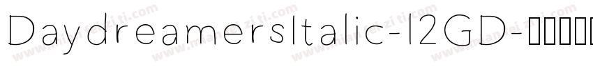 DaydreamersItalic-l2GD字体转换