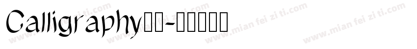 Calligraphy字体字体转换