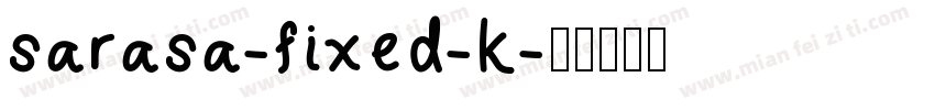 sarasa-fixed-k字体转换