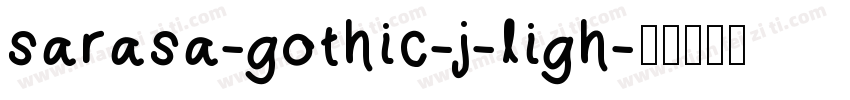 sarasa-gothic-j-ligh字体转换