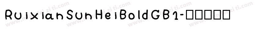 RuixianSunHeiBoldGB1字体转换