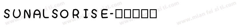 SUNALSORISE字体转换