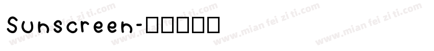 Sunscreen字体转换
