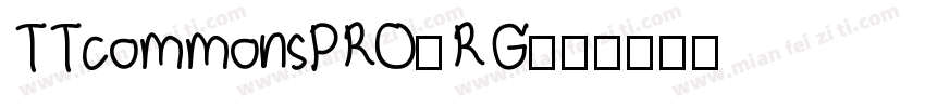TTcommonsPRO-RG字体转换