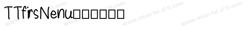 TTfirsNenu字体转换