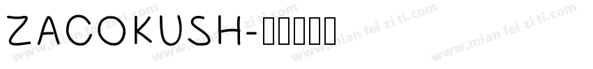 ZACOKUSH字体转换