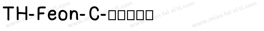 TH-Feon-C字体转换