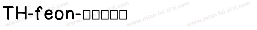 TH-feon字体转换