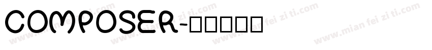 COMPOSER字体转换