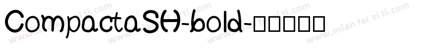 CompactaSH-bold字体转换