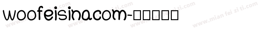 woofeisinacom字体转换