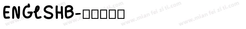 ENGLSHB字体转换