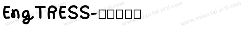 EngTRESS字体转换