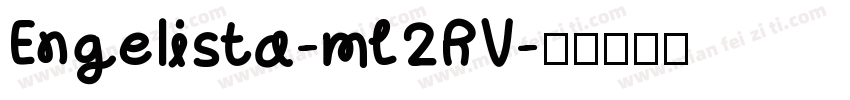 Engelista-mL2RV字体转换